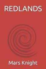 Redlands by Mars Knight Paperback Book