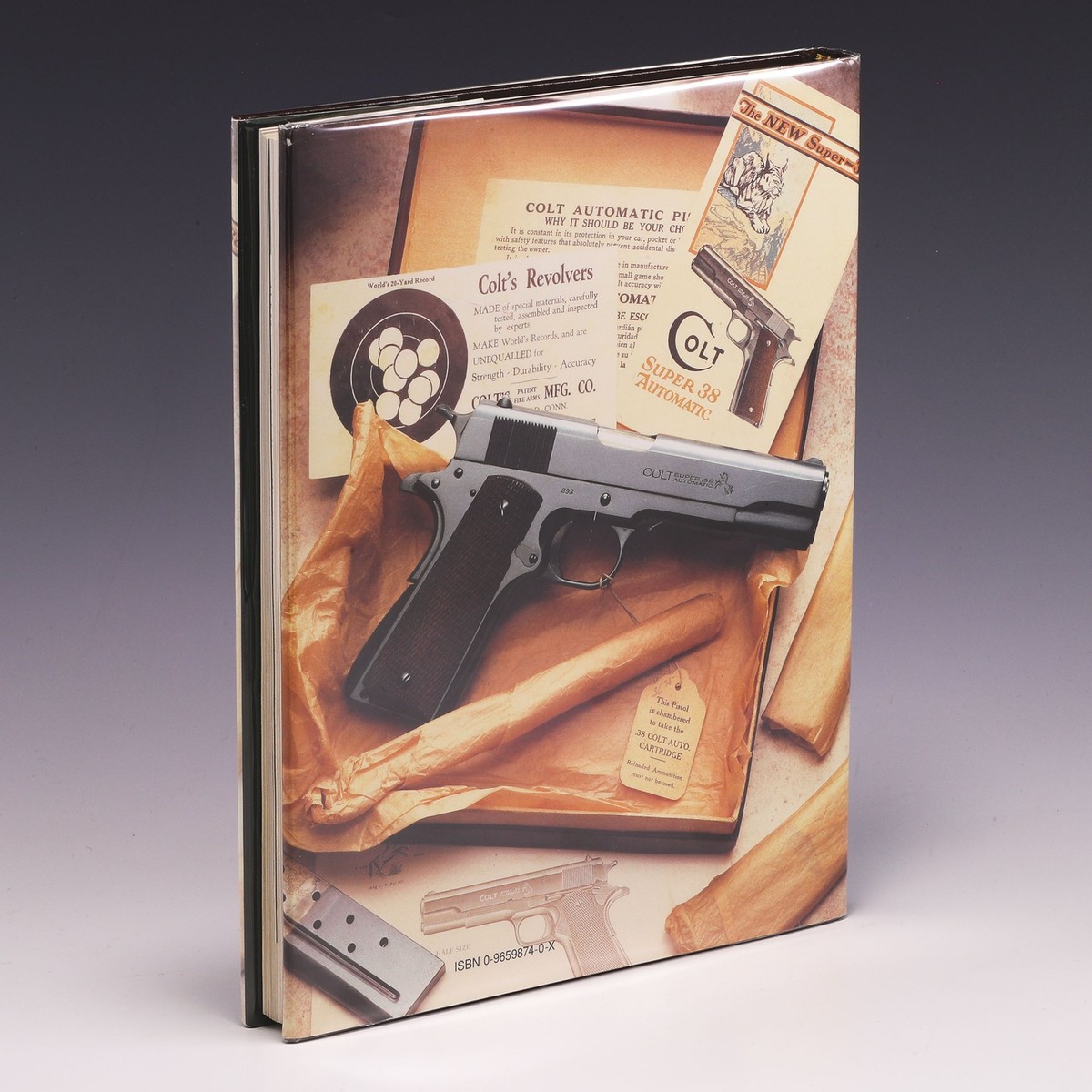 Colt's Super .38: The Production History from 1929 to 1971 by
