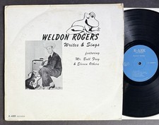 HEAR Rare Country Bop Fuzz Rockabilly LP WELDON ROGERS Writes & Sings K-ARK ~ EX