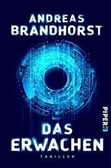 Das Erwachen: Thriller von Brandhorst, Andreas | Buch | Zustand gut
