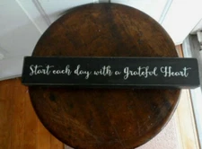 Quill to Paper by Sixtrees Wooden BOX SIGN Start each Day with a Grateful Heart