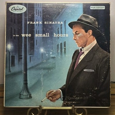 Frank Sinatra In The Wee Small Hours LP 1955 1st Press Gray Label W581 VG+/VG+