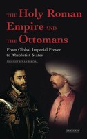 Mehmet Sinan Birdal | The Holy Roman Empire And The Ottomans | Buch | Englisch