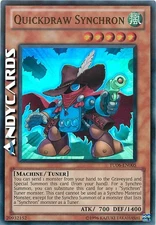 QUICKDRAW SYNCHRON • (Synchron Gunman) • Super R • TU06 EN005 • Unl • Yugioh!