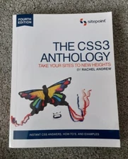 The CSS3 Anthology by Rachel Andrew Fourth Edition Programming Web Design