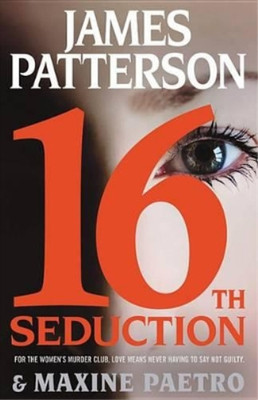 Maxine Paetro James Patterson 16th Seduction (Hardback)