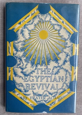 The Egyptian Revival, Frater Achad 1973 Weiser - Image 1 of 3