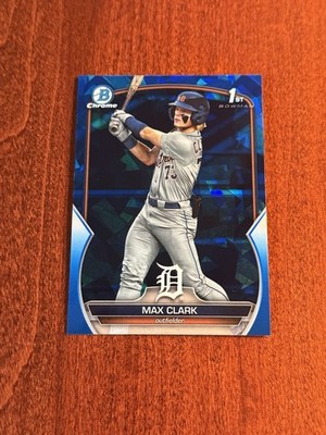 2023 Bowman Draft Max Clark Sapphire 1st Refractor Tigers Top Prospect Call Up
