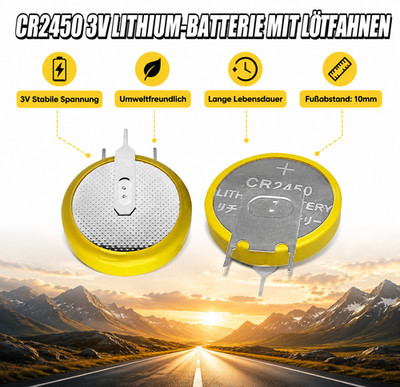 Hochwertige 3V CR2450 Knopfzelle stehende 3 Lötfüße 10mm Pinabstand 1x
