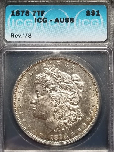 1878 Morgan Silver Dollar ICG AU58 7TF Rev '78