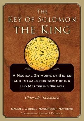 The Key of Solomon the King: Clavicula Salomonis, Mathers, S. L. Macgregor, Good