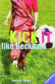 Kick it like Beckham von Dhami, Narinder | Buch | Zustand gut