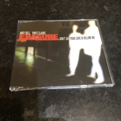 Erasure - Don t Say Your Love Is Killing Me - 1997 - 4 Track CD Single. CD1