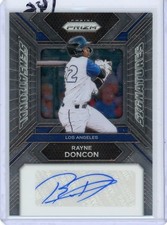 2024 Panini Prizm Baseball Rayne Doncon Sensational Signatures Auto #SS-RD