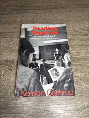 Kenyon Calthrop Reading Together Paperback 