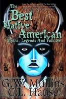 The Best Native American Myths, Legends, And Folklore | G. W. Mullins | Buch