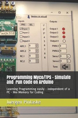 Programming Myco/TPS - simulate and run code on Arduino: Learning Programming ea