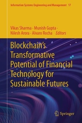Blockchains Transformative Potential of Financial Technology... - 9783031702181