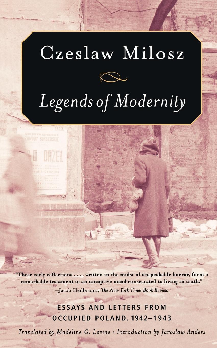 Thumbnail - Legends Of Modernity Czeslaw Milosz Taschenbuch Paperback Englisch