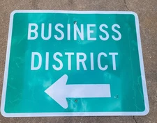 Business District Reflective Aluminum Road Sign Green Traffic Street 30” x 24”