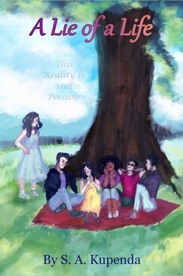 A Lie of a Life S. A. Kupenda Taschenbuch Englisch 2025 S.A.Kupenda