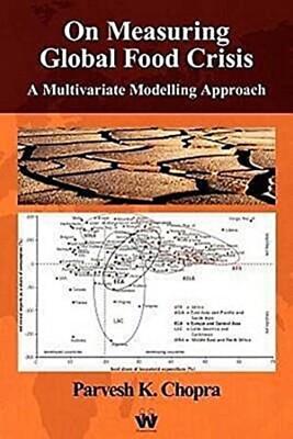 On Measuring Global Food Crisis : A Multivariate Modelling Approach 