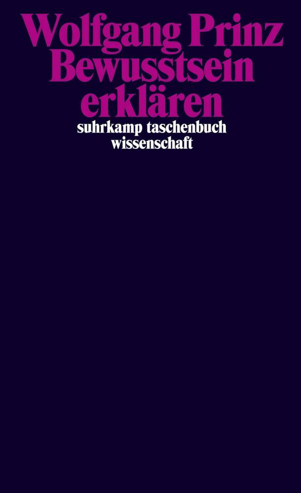 Thumbnail - Bewusstsein Erklären - Wolfgang Prinz - 9783518299593 Portofrei
