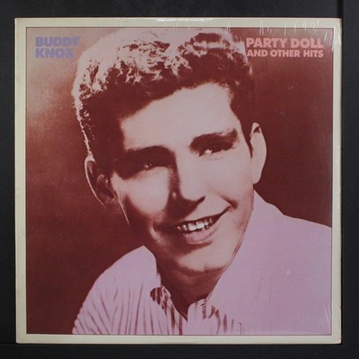 BUDDY KNOX: party doll and other hits ACCORD 12'' LP 33 RPM Sealed