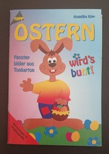Bastelheft: Ostern wird's bunt! Fensterbilder aus Tonkarton