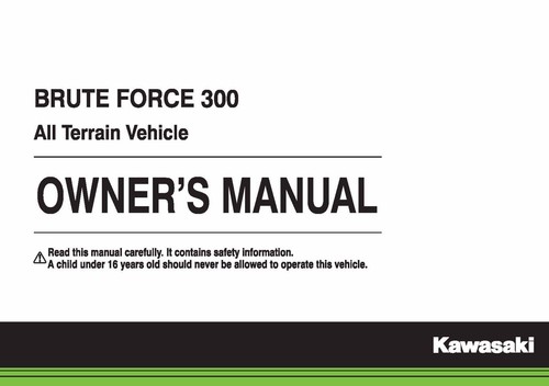 Kawasaki Owners Manual Book 2017 BRUTE FORCE 300 - Imagen 1 de 12