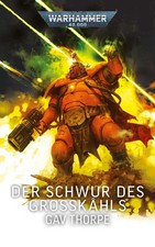 Warhammer 40.000 - Der Schwur des Großkâhls...