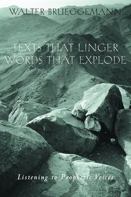 Texts That Linger, Words That Explode: Listening to Prophetic Voices - paper...