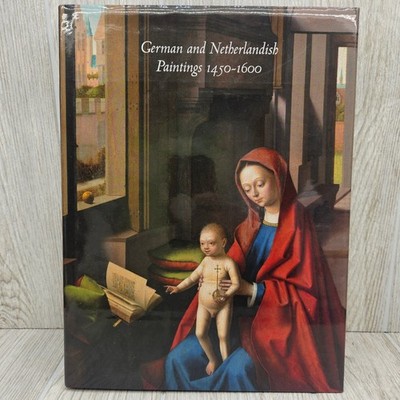 German & Netherlandish Paintings 1450-1600 Nelson-Atkins Museum Art Book Dunbar