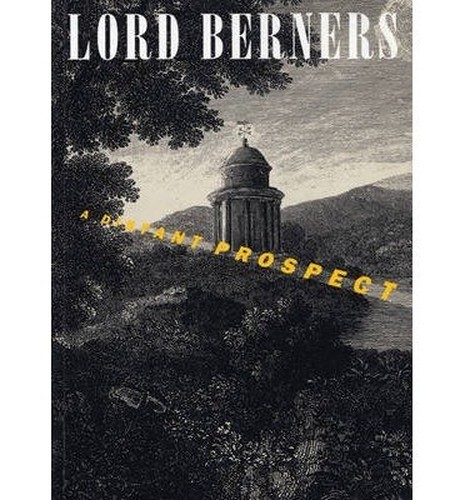 A Distant Prospect by Berners, Lord Gerald Hugh Tyrwhitt-Wi Paperback / softbackFREE US DELIVERY | ISBN: 0753810166 | Quality Books