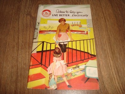 Vintage Ideas To Help You Live Better Electrically Booklet
