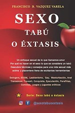 			s**o TabAo o Extasis (s**o Tabu o Extasis). Varela 9781980202745 New<|		