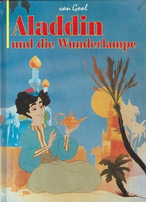 van Gool '' Aladin und die Wunderlampe '' Naumann  und Göbel Verlag