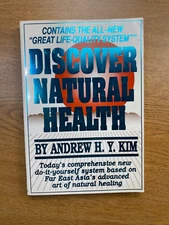 Discover Natural Health by Dr. Andrew Kim
