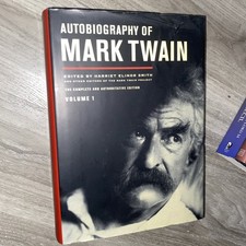 Autobiography of Mark Twain, Volume 1 : The Complete and