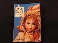 9th Blue Book of Dolls and Values Paperback Jan Foulke