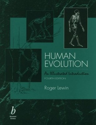 Human Evolution : An Illustrated Introduction Paperback Roger Lew
