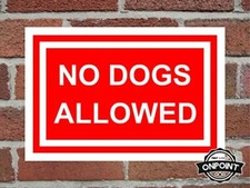 No Dogs Allowed Aluminium Composite Safety Sign.