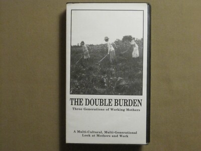 THE DOUBLE BURDEN: THREE GENERATIONS OF WORKING MOTHERS (1992) VHS MARLENE BOOTH