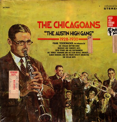 1967 NEW SEALED 33RPM Decca DL 9231 Chicagoans - The Austin High Gang, 1928-1930