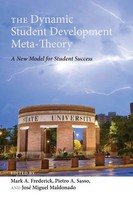 Mark A. Frederick (U. A.) | The Dynamic Student Development Meta-Theory | Buch