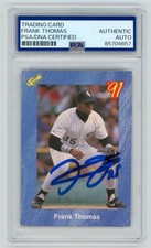 FRANK THOMAS Signed 1991 Classic Baseball Card BLUE #T32 + PSA Auto 04657