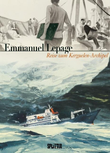 Thumbnail - Reise Zum Kerguelen-archipel Emmanuel Lepage