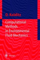 Olaf Kolditz | Computational Methods In Environmental Fluid Mechanics | Buch