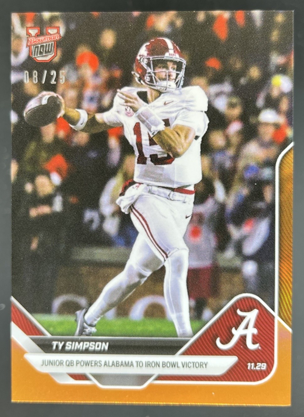 2025 Bowman U Now Ty Simpson Alabama Iron Bowl Victory ORANGE Foil /25 #53
