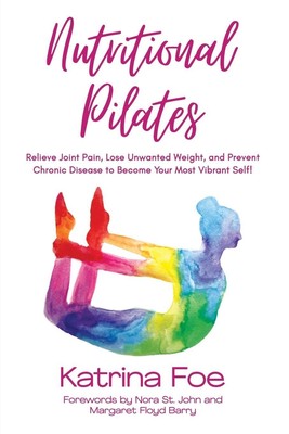 Katrina Foe | Nutritional Pilates | Taschenbuch | Englisch (2024)